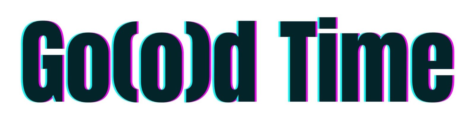 Go(o)d Time